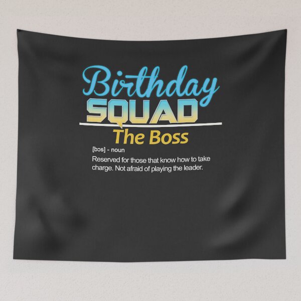 Item preview, Birthday Squad Nicknames for friends Definition: The Boss designed and sold by fermo.