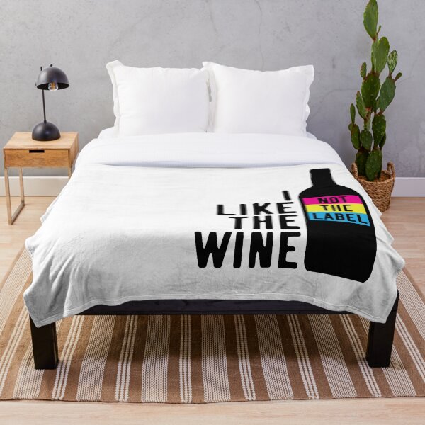I Like The Wine Not The Label Throw Blanket