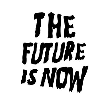 future is now shirt