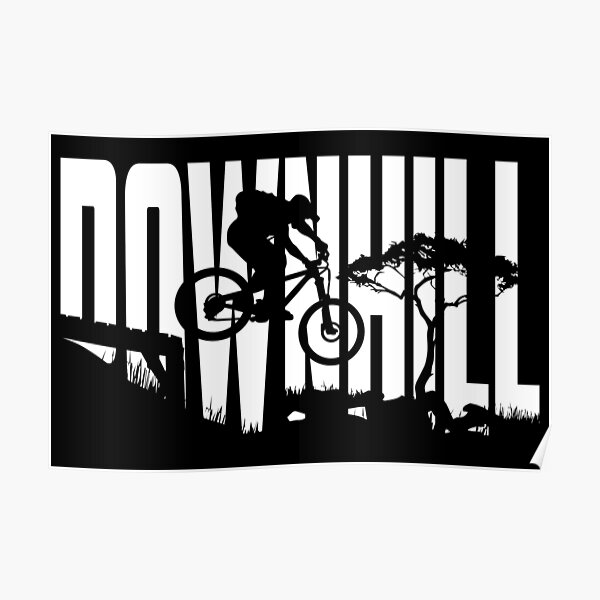 Downhill MTB Mountain Bike - Bikepark Gift Poster