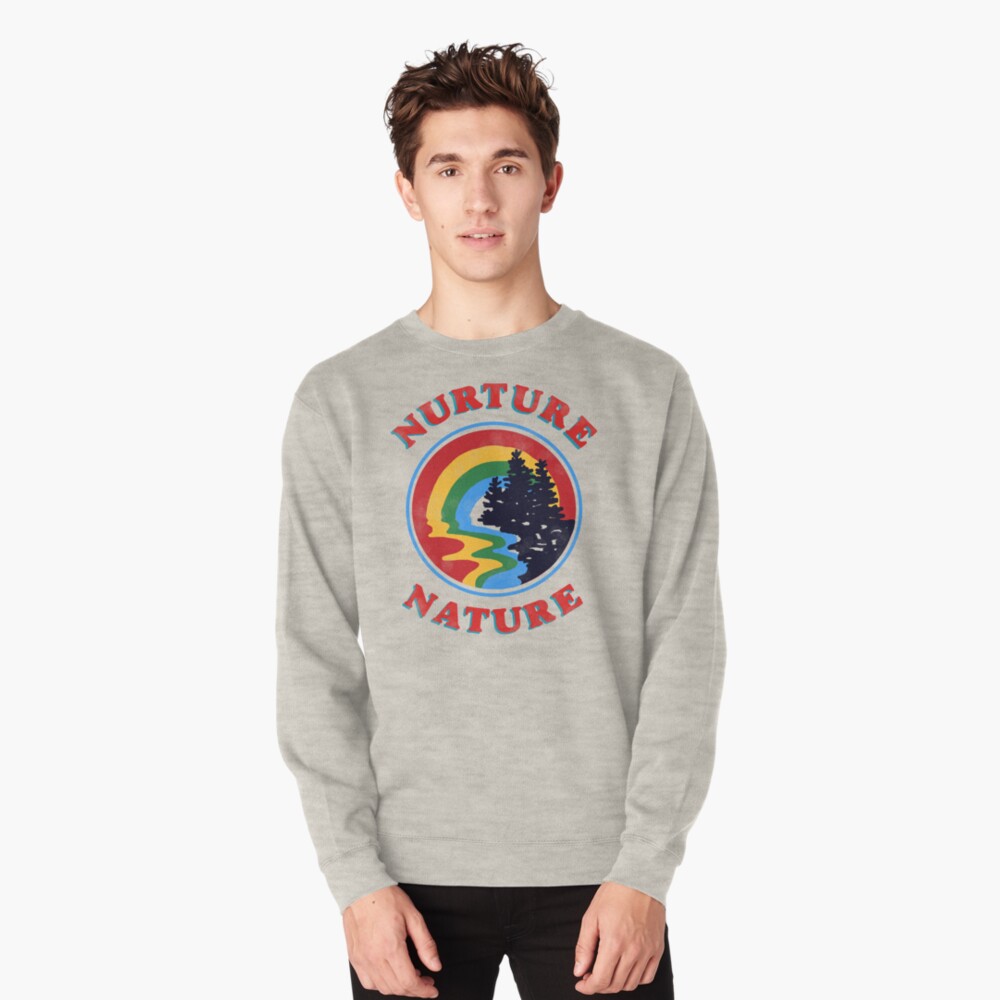 nurture nature vintage environmentalist design Pullover Sweatshirt