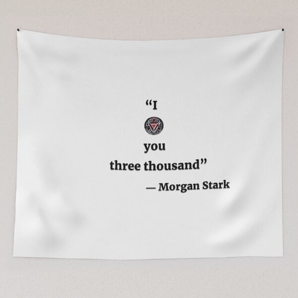 Item preview, I O(love) you three thousand - Top to bottom - Quote (Black typography version) - Morgan Stark designed and sold by TheQuoteBro.