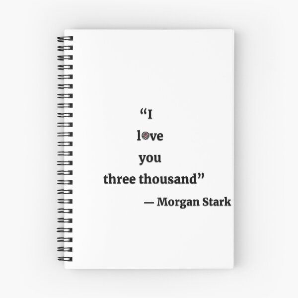 Item preview, I lOve you three thousand - Top to bottom - Quote (Black typography version) - Morgan Stark designed and sold by TheQuoteBro.