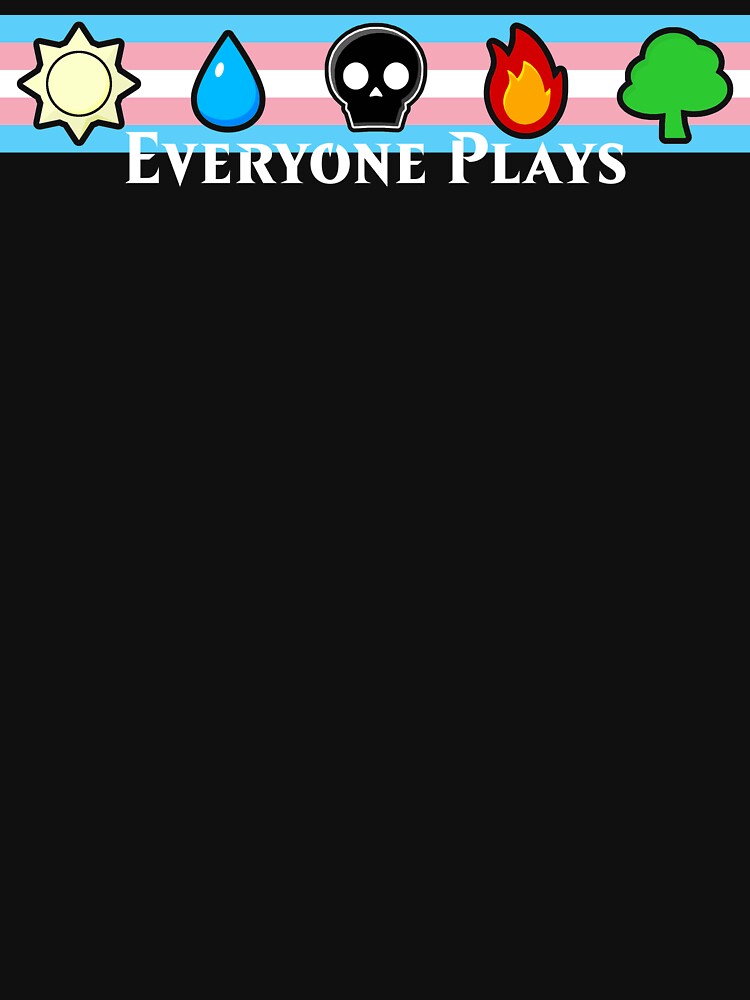 MTG - Everyone Plays (White Text) by TalenLee