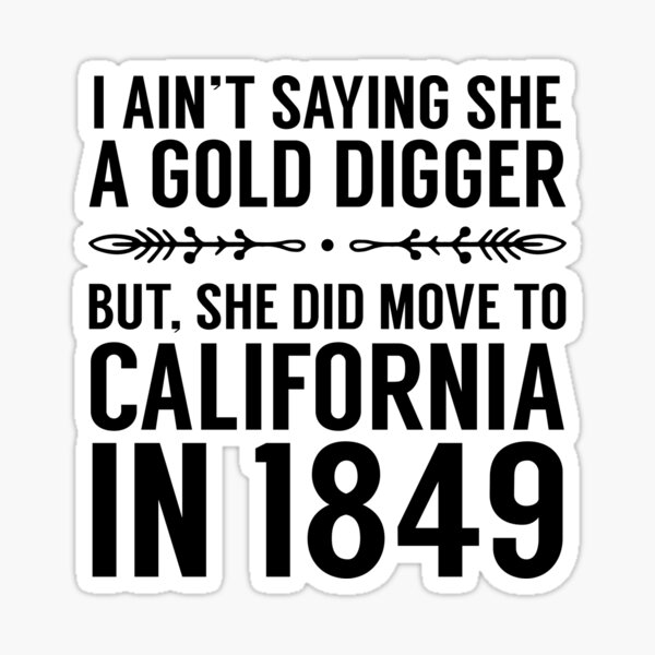 49er Gold Miner  Sticker for Sale by Sarah Peterson