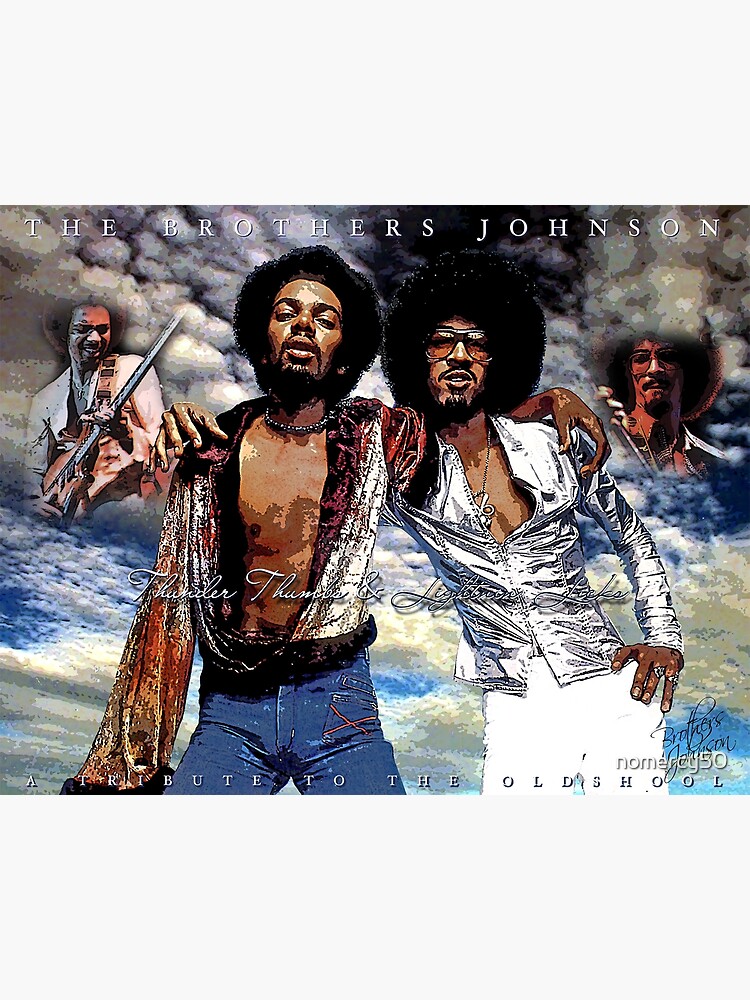 "The Brothers Johnson "Thunder Thumbs & Lightnin' Licks D1 Poster