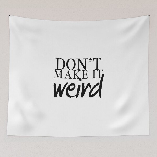 Item preview, Trollhunters Inspired "Don't Make it Weird" designed and sold by mulberrydragon.