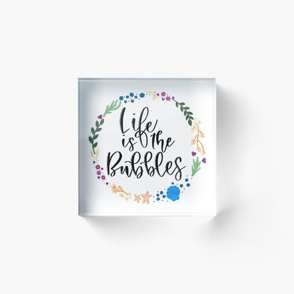 Item preview, Life Is The Bubbles  designed and sold by DanaElyse.