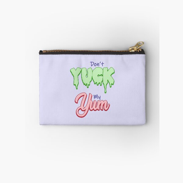 Item preview, Don't Yuck My Yum! designed and sold by PrancingAlien.