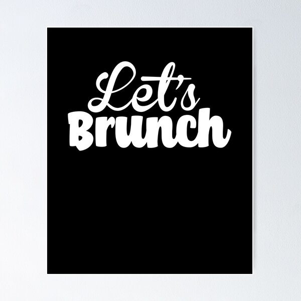 Item preview, Let's Brunch designed and sold by Mad Over Store.