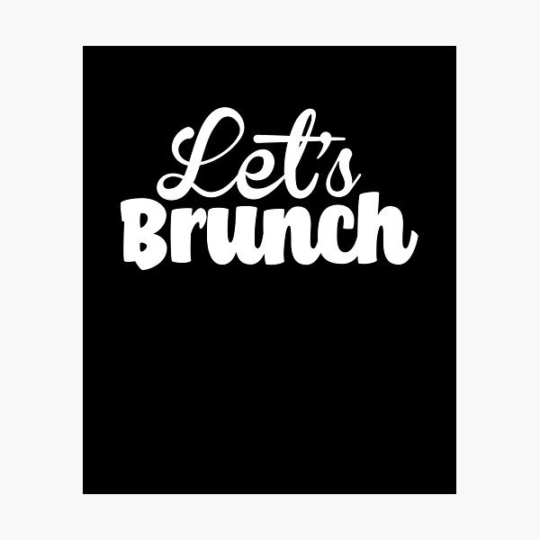 Item preview, Let's Brunch designed and sold by Mad Over Store.