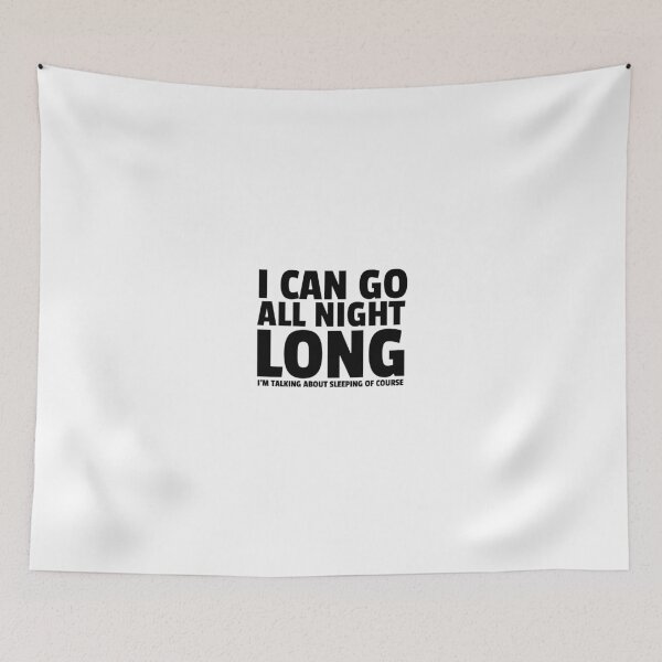 Item preview, All Night Long Funny Sex Joke Humor Comedy Cute designed and sold by Sid3walkArt.