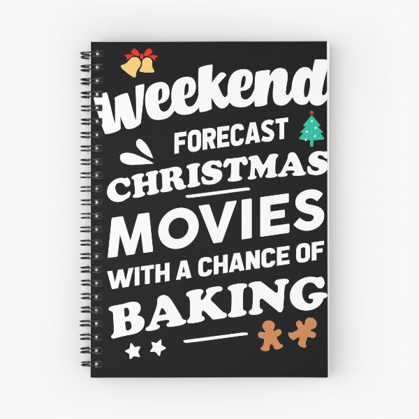 Item preview, Weekend forecast Christmas movies with a chance of baking designed and sold by Mad Over Store.
