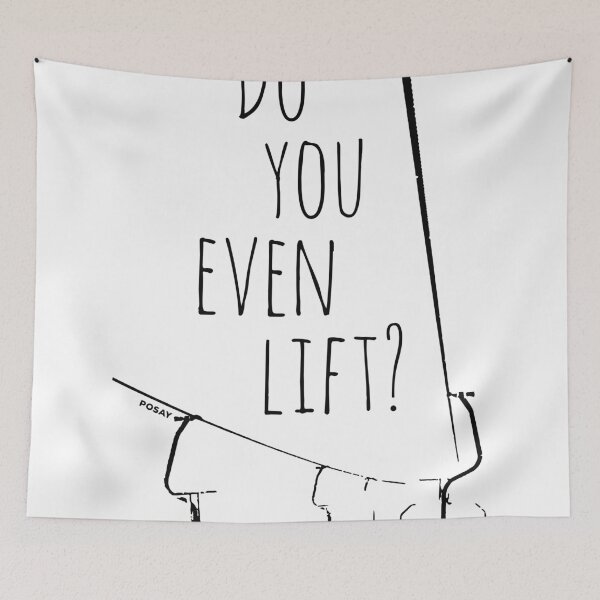 Artikelvorschau, Do you even lift? entworfen und verkauft von posay.