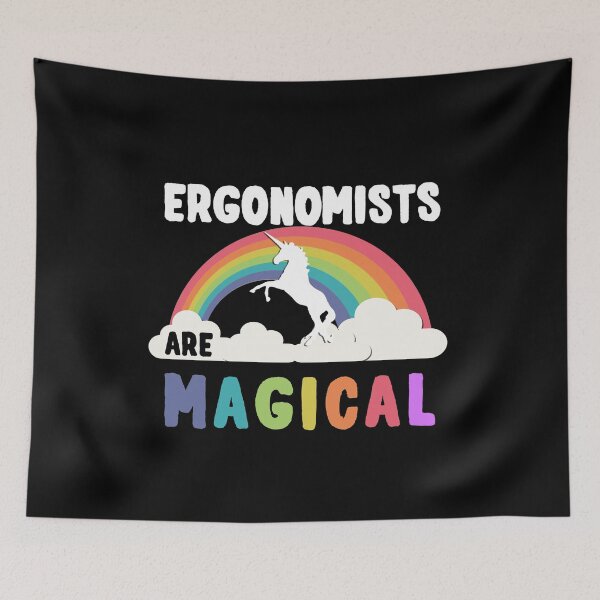 Item preview, Ergonomists Are Magical designed and sold by flippinsg.