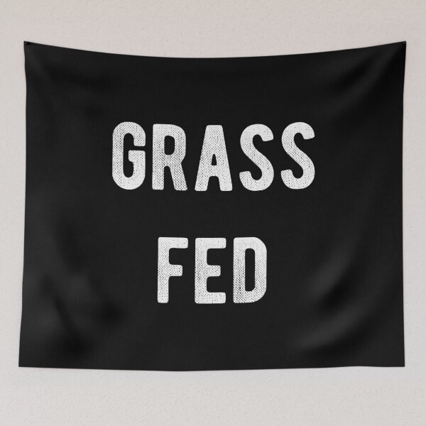 Item preview, Grass Fed  designed and sold by flippinsg.