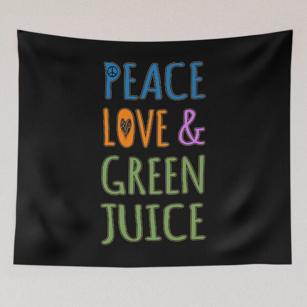 Item preview, Peace Love and Green Juice designed and sold by flippinsg.