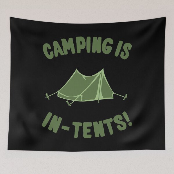 Item preview, Capming Is In-Tents designed and sold by flippinsg.