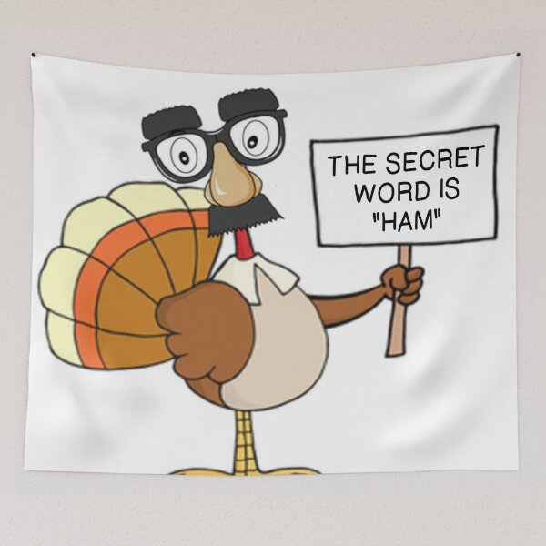 Item preview, THE SECRET WORD IS "HAM" (THANKSGIVING) designed and sold by CalliopeSt.