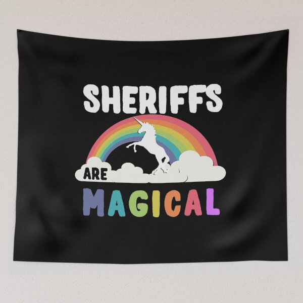 Item preview, Sheriffs Are Magical designed and sold by flippinsg.