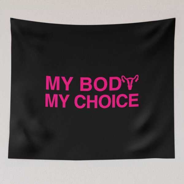 Item preview, My Body My Choice Women's Rights designed and sold by flippinsg.