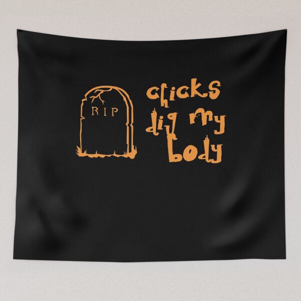 Item preview, Chicks Dig My Body designed and sold by flippinsg.