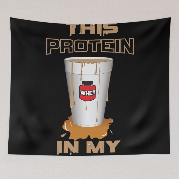 Item preview, i got protein in my cup designed and sold by drank87.