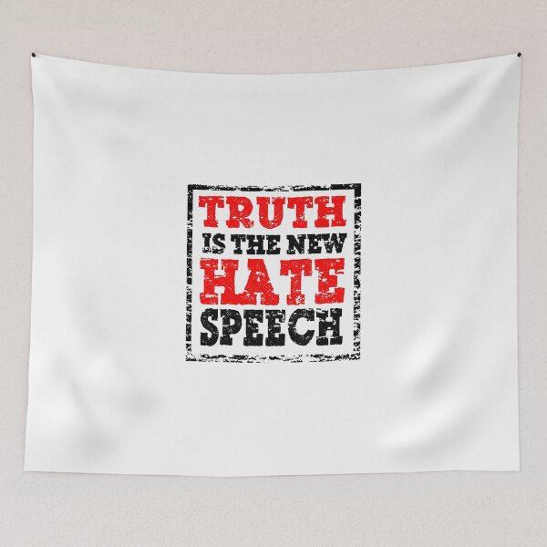 Item preview, TRUTH IS THE NEW HATE SPEECH designed and sold by Calgacus.