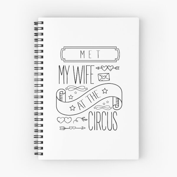 Item preview, Met my wife at the circus designed and sold by SVDesignatVasil.