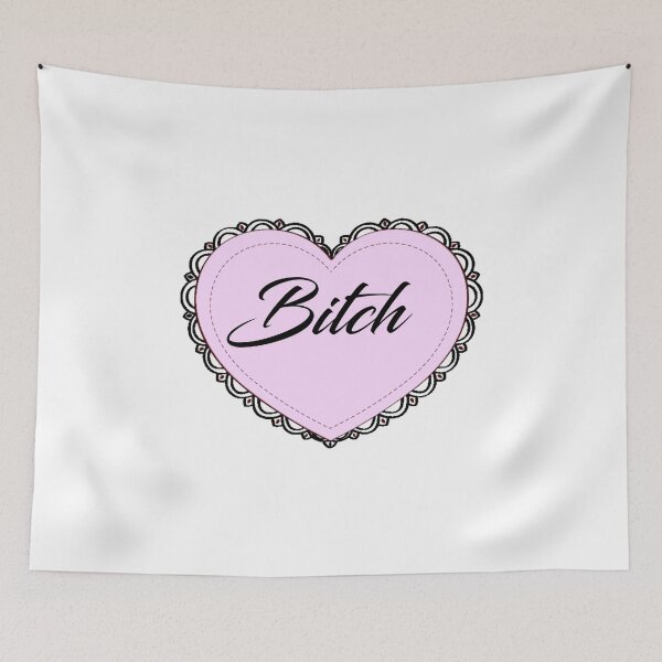 Item preview, B!tch designed and sold by GlasStarr.
