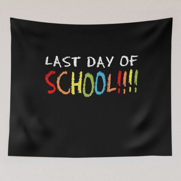 Item preview, Last Day of School  designed and sold by flippinsg.