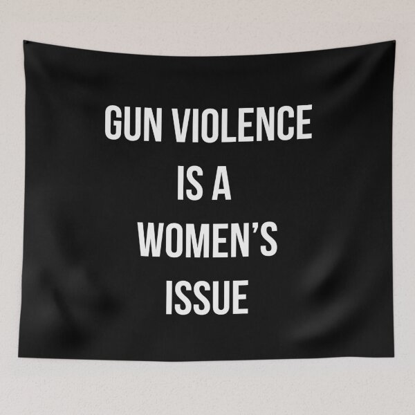 Item preview, Gun Violence is a Women's Issue  designed and sold by flippinsg.
