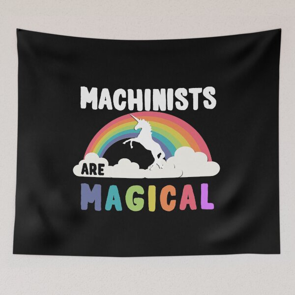 Item preview, Machinists Are Magical designed and sold by flippinsg.