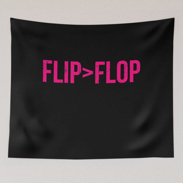 Item preview, Flip Is Greater Than Flop designed and sold by flippinsg.