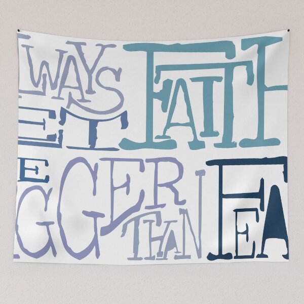Item preview, Always let faith be bigger than fear Blue designed and sold by ReVivingHoPe.