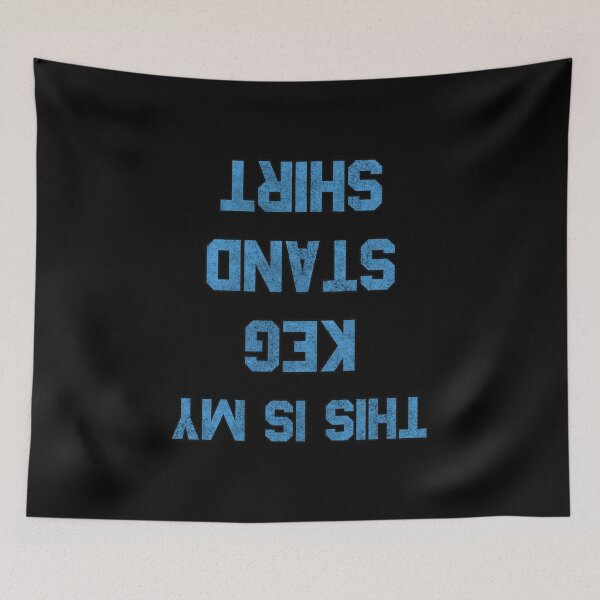Item preview, This Is My Keg Stand Shirt designed and sold by flippinsg.