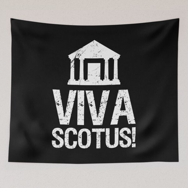 Item preview, Viva SCOTUS Long Live the Supreme Court designed and sold by flippinsg.