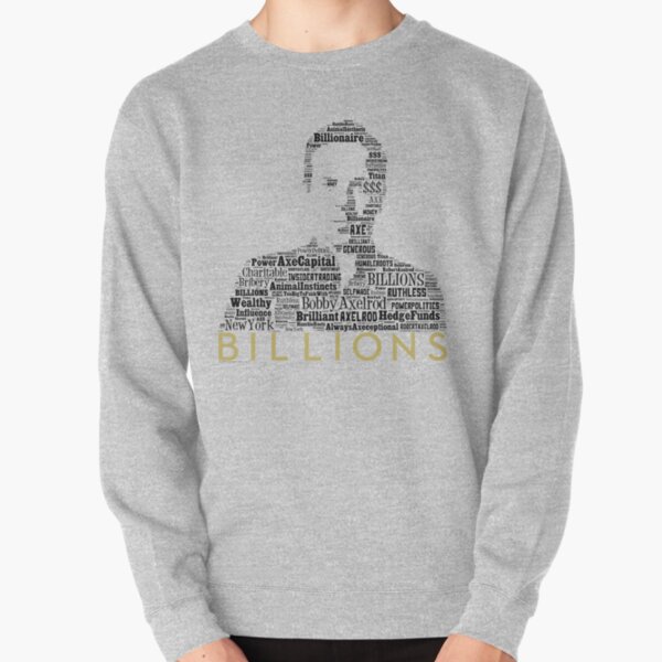 BILLONES - Bobby Axe Axelrod 1 Sudadera sin capucha
