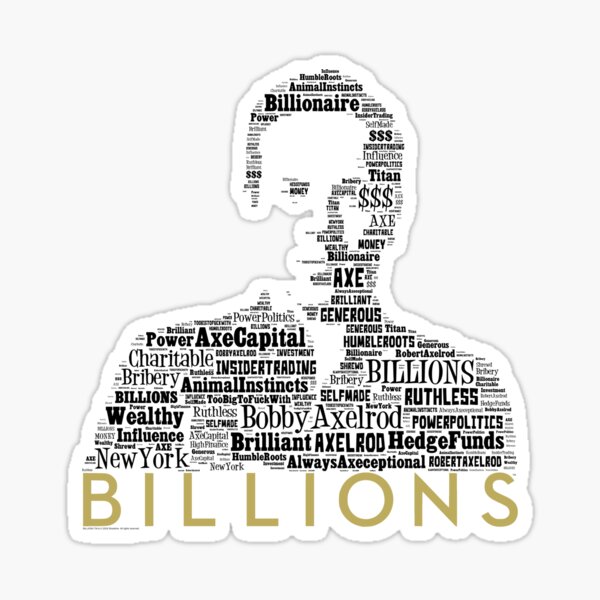 BILLIONS - Bobby Axe Axelrod 1 Sticker