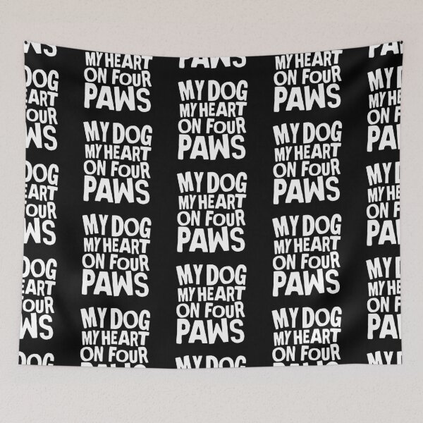 Item preview, MY DOG MY HEART ON FOUR PAWS DESIGN 2 designed and sold by Shirtilike.