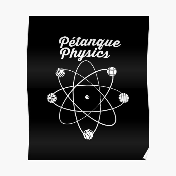 Atom drôle de pétanque avec pétanque et boules Poster