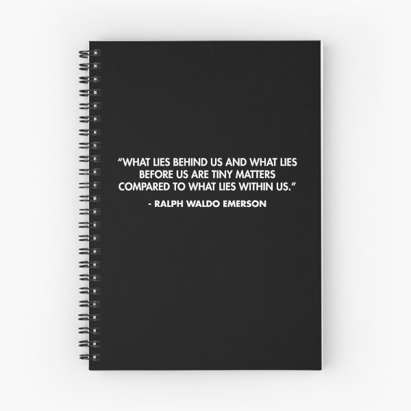 Item preview, “What lies behind us and what lies before us are tiny matters compared to what lies within us.” - Ralph Waldo Emerson designed and sold by AlanPun.