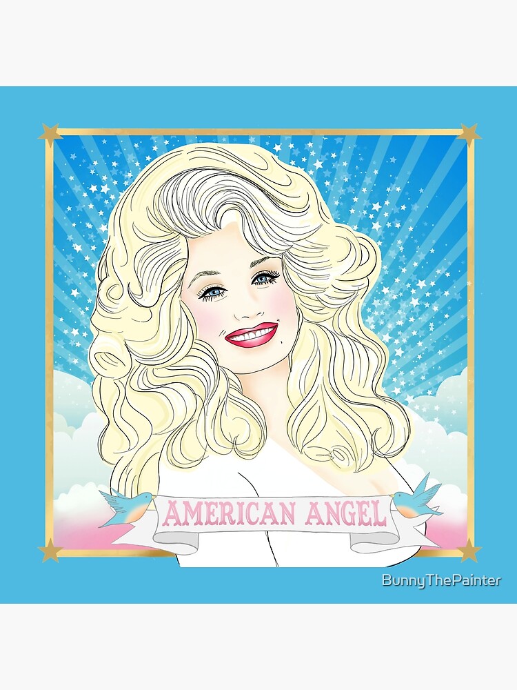 Dolly Parton American Angel by BunnyThePainter