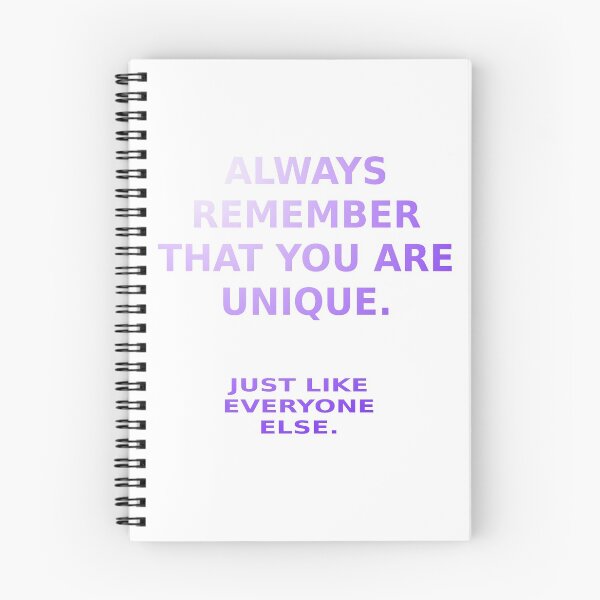 Item preview, Always Remember That You Are Unique designed and sold by BiZepsM0.