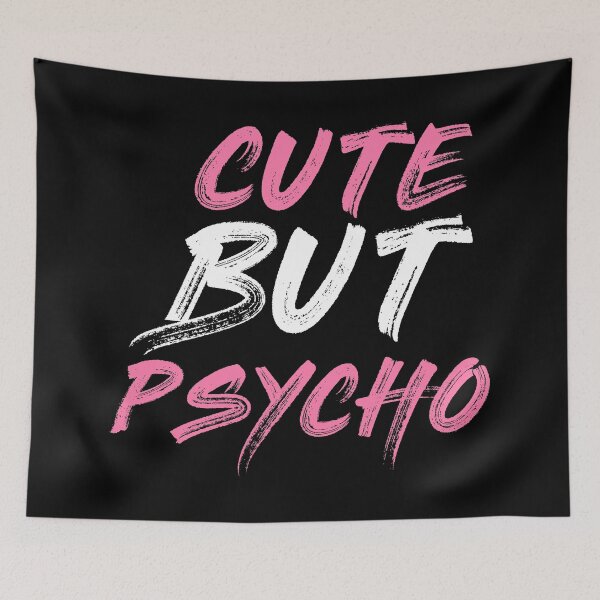Item preview, Cute but psycho | Gift for women and men. designed and sold by emphatic.