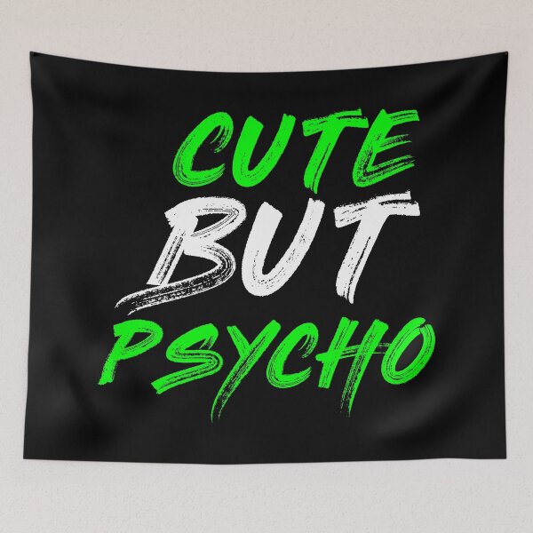 Item preview, Cute but psycho | Gift for women and men. designed and sold by emphatic.