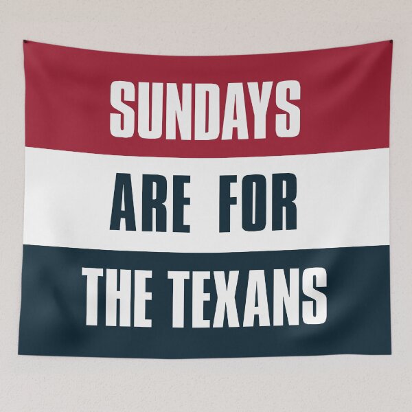Item preview, Sundays are for The Texans, Houston Football Fans designed and sold by elhefe.