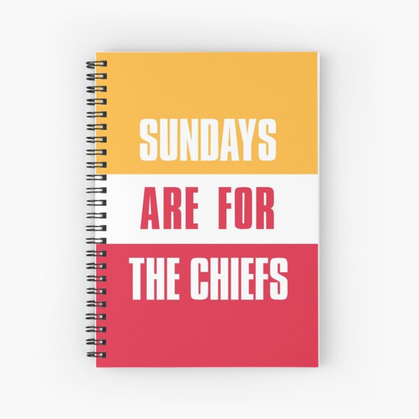 Sundays are for The Chiefs, Kansas City Football Spiral Notebook