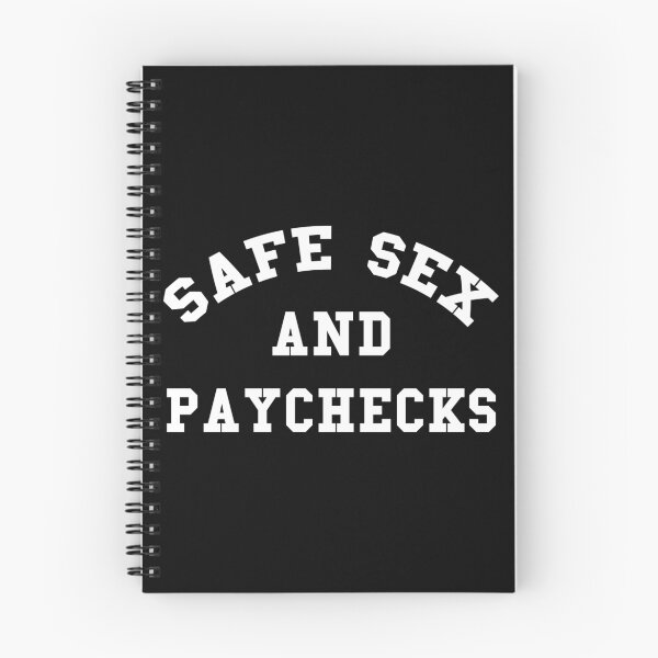 Item preview, Safe Sex And Paychecks designed and sold by thehiphopshop.