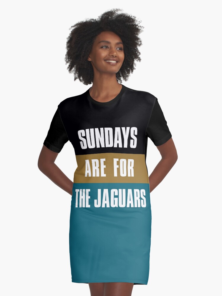 Sundays are for The Jaguars, Jacksonville Football Fans' Graphic T-Shirt  Dress for Sale by elhefe